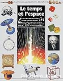 Le temps et l'espace