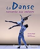 La danse racont&eacute;e aux enfants