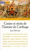 Contes et r&eacute;cits de l'histoire de Carthage