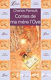 Contes de ma m&egrave;re l'Oye