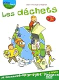 Les d&eacute;chets