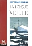 La longue veille
