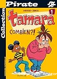 Tamara T1 - Combien ?!