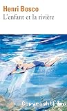 L'enfant et la rivi&egrave;re