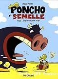 Poncho et Semelle T1 - Joyeux Western