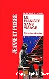 Le pianiste sans visage
