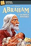 Abraham le sacrifice impossible