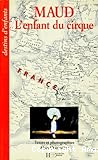 Maud l'enfant du cirque