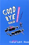 Goodbye Berlin