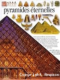 Pyramides &eacute;ternelles