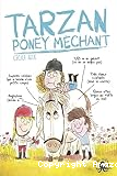 Tarzan, poney m&eacute;chant