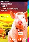 Babe le cochon devenu berger