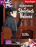 An adventure of Sherlock Holmes