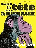 Dans la t&ecirc;te des animaux