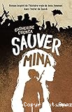 Sauver Mina