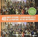 40 chefs-d'oeuvre de la peinture
