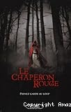 Le chaperon rouge