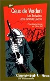 Ceux de Verdun : les &eacute;crivains et la Grande Guerre