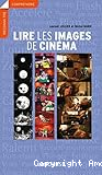 Lire les images de cin&eacute;ma