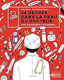 24 heures dans la peau du docteur