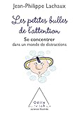 Les petites bulles de l'attention