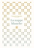 La nappe blanche