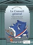 Le Conseil G&eacute;n&eacute;ral