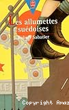 Les allumettes su&eacute;doises