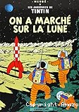 On a march&eacute; sur la lune
