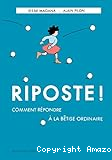 Riposte !