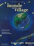 Le monde est un village