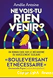 Ne vois-tu rien venir ?