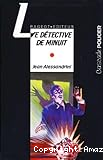 Le d&eacute;tective de minuit