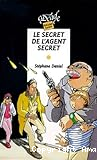 Le secret de l'agent secret