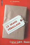 Le grand d&eacute;ballage