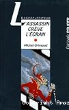 L'assassin cr&egrave;ve l'&eacute;cran