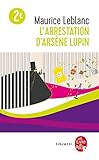 L'Arrestation d'Ars&egrave;ne Lupin