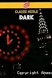 DARK