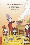 Les aliments &agrave; petits pas