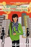L'amour frappe toujours deux fois