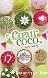 Les filles au chocolat T4 : Coeur coco