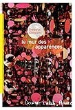 Le mur des apparences