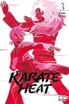 Karate heat