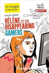 H&eacute;l&egrave;ne et les disappearing gamers