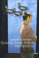 Quand mon fr&egrave;re reviendra