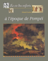 A l'&eacute;poque de Pomp&eacute;i