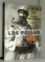 Les Poilus, leur vie quotidienne