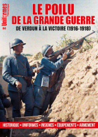 Le poilu de la Grande guerre, de Verdun &agrave; la victoire (1916-1918)