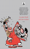 Le p&egrave;re No&euml;l est une ordure