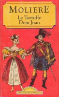 Le Tartuffe ; Dom Juan